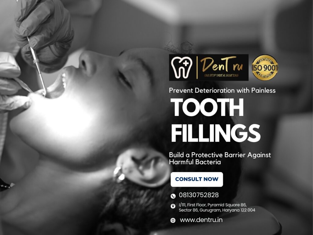 Schedule Your Dental Filling at Dentru in Gurgaon